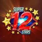 Jocuri ca la aparate: Super 12 Stars