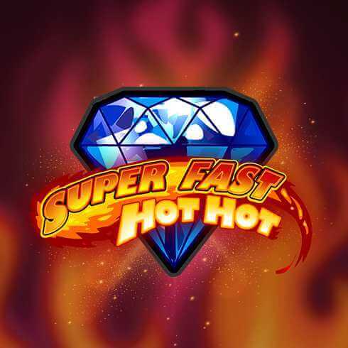 Pacanele online: Super Fast Hot Hot
