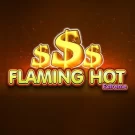 Flaming Hot Extreme Gratis Demo Online