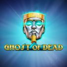 Pacanele gratis: Ghost of Dead