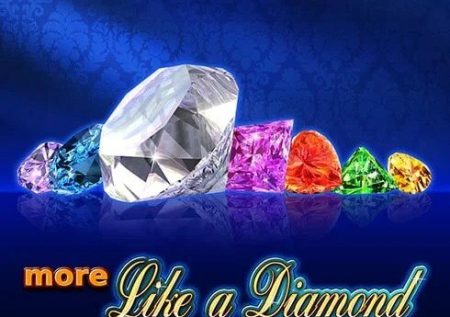 Pacanele EGT More Like a Diamond