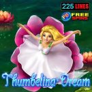 Pacanele gratis Thumbelina s Dream
