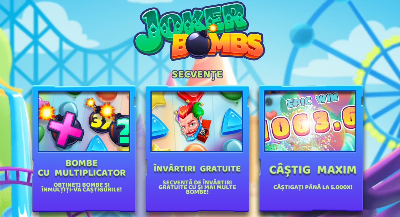 Ce speciale sunt in Joker Bombs
