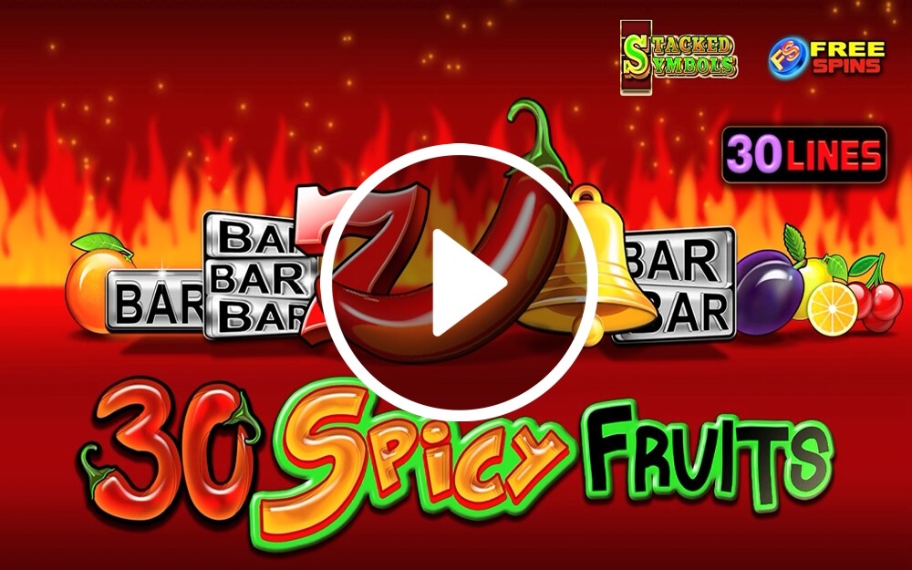 30 Spicy Fruit de la EGT - un slot online video foarte popular