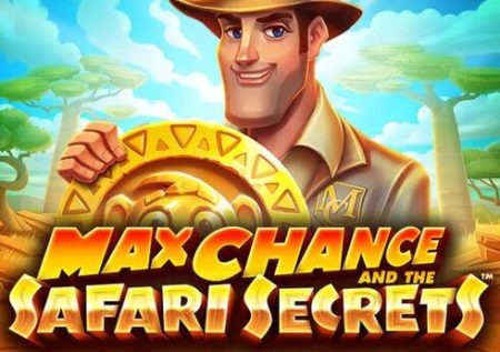 Aparate gratis: Max Chance and the Safari Secrets