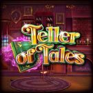 Pacanele gratis Teller of Tales