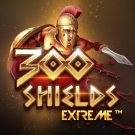 Pacanele online: 300 Shields Extreme