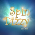 Jocul ca la aparate: Spin Dizzy Pull Tab