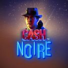 Pacanele gratis: Cash Noire