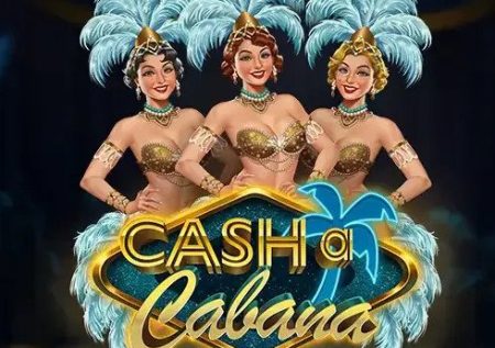 Aparate online: Cash A Cabana