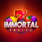 Aparate online: Immortal Fruits