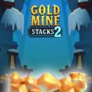 Aparate gratis: Gold Mine Stacks 2