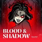 Pacanele de groaza: Blood and Shadow