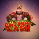 Pacanele gratis: King Kong Cash