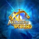 Aparate gratis: Atlantis World