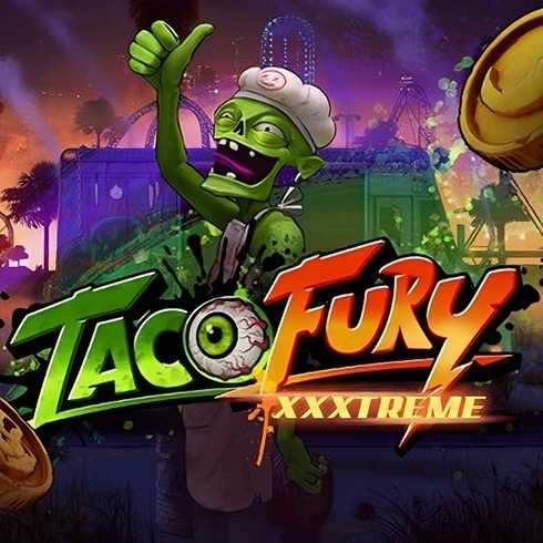Aparate online: Taco Fury XXXtreme