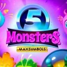 Jocul ca la aparate: 5 Monsters