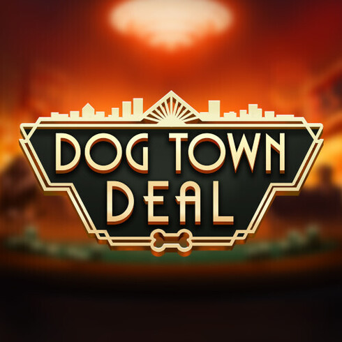Pacanele gratis: Dog Town Deal