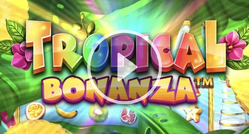 Aparate gratis Tropical Bonanza
