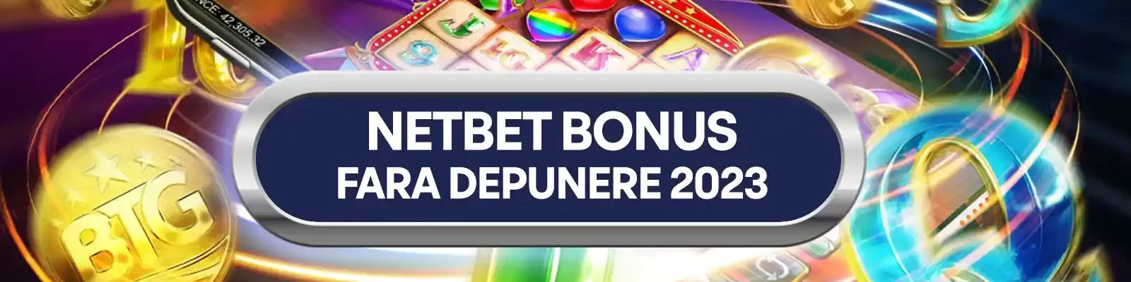 Netbet bonus fara depunere