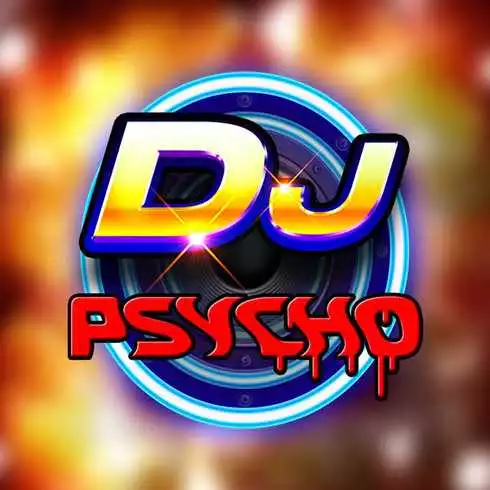 Jocul ca la aparate gratis: DJ Psycho