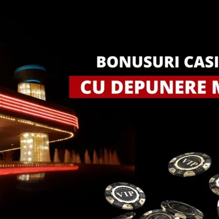 Bonusuri Casino cu cele mai mici depuneri in 2024