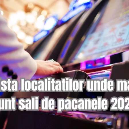 Localități unde poți juca la păcănele în România – lista completă 2025