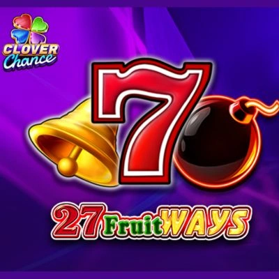 27 Fruit Ways Clover Chance Gratis Demo Online