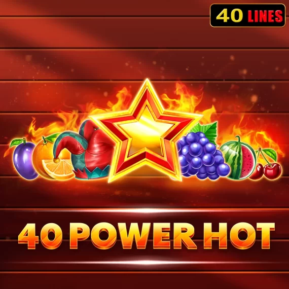 40 Power Hot Gratis Demo Online