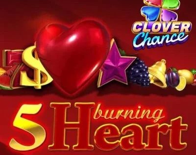 5 Burning Heart Clover Chance Gratis Demo Online