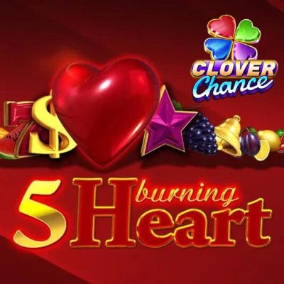 5 Burning Heart Clover Chance Gratis Demo Online