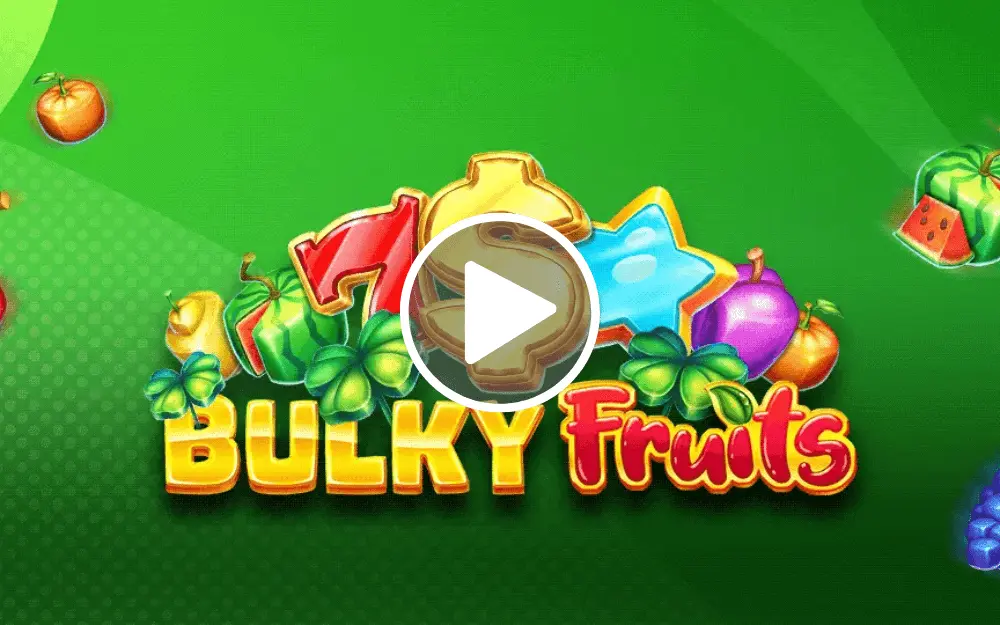 Bulky Fruits de la Amusnet Interactive