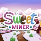 Sweet Miner Gratis Demo Online