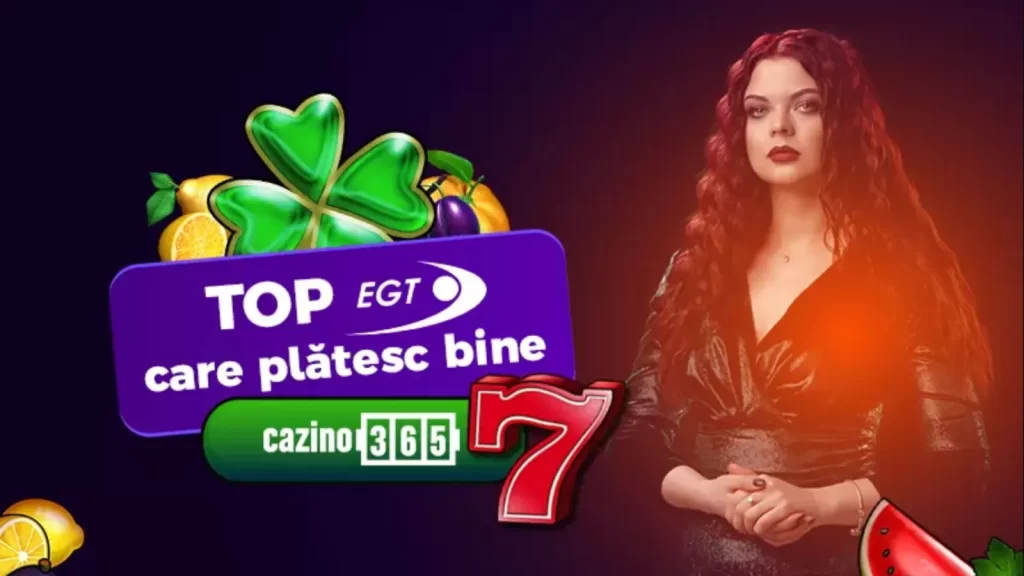 Top păcănele EGT care plătesc bine (cel mai mare RTP)