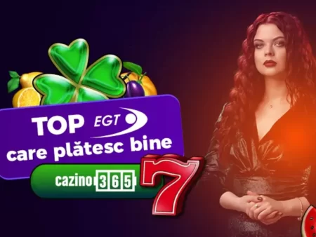 Top păcănele EGT care plătesc bine (cel mai mare RTP) – Actualizat 2025