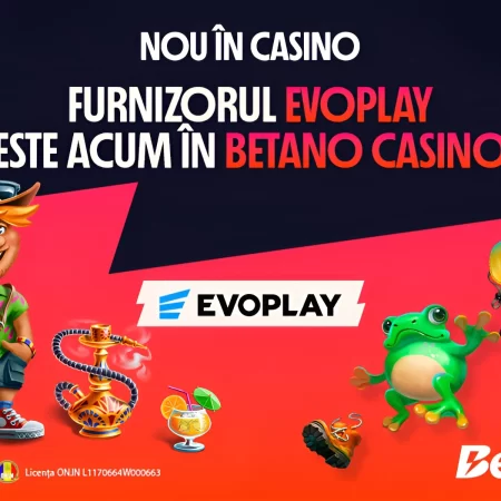 Furnizorul Evoplay este acum disponibil în Betano Casino