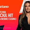 Antonia este noul hit la Betano Casino