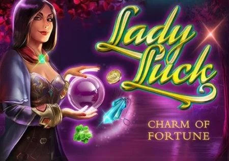 Lady Luck Charm of Fortune Gratis Demo Online