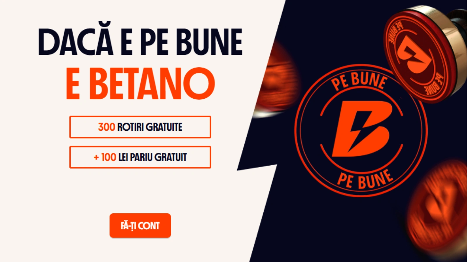 Betano Bonus Fara Depunere - 300 Rotiri Gratuite + 100 LEI Pariu Gratuit