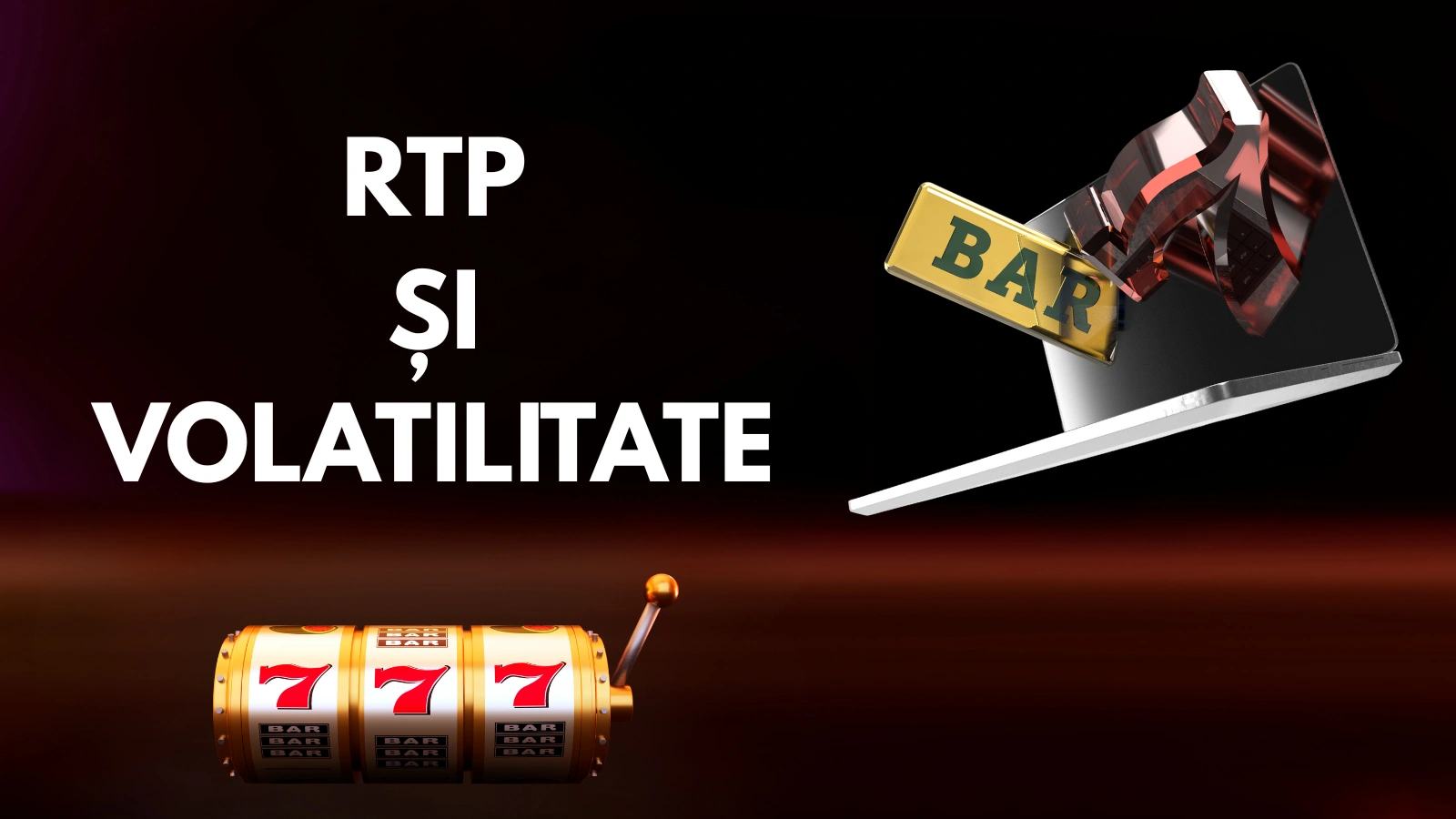 Care este diferența dintre RTP și Volatilitate la sloturi