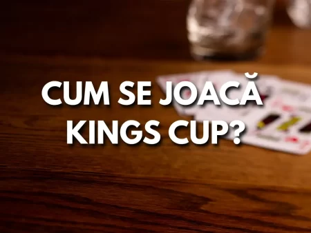 Cum se joacă Kings Cup? Reguli și Sfaturi de Joc