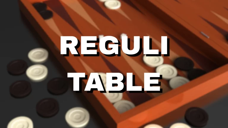 Reguli Table: Cum se joacă și ce strategii poți folosi?