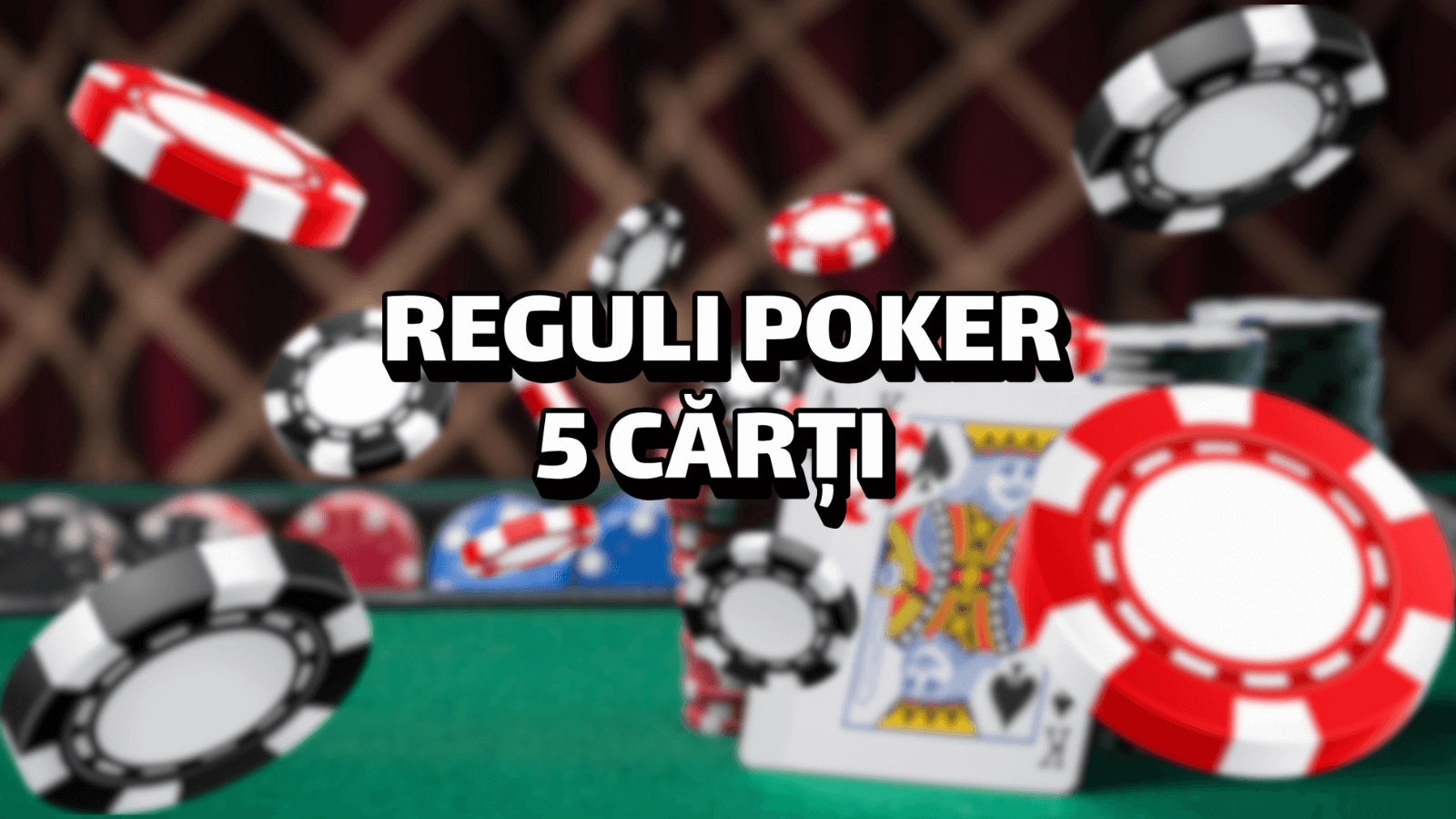 Reguli poker 5 carti
