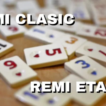 Remi Clasic vs Remi Etalat – Care sunt diferențele?