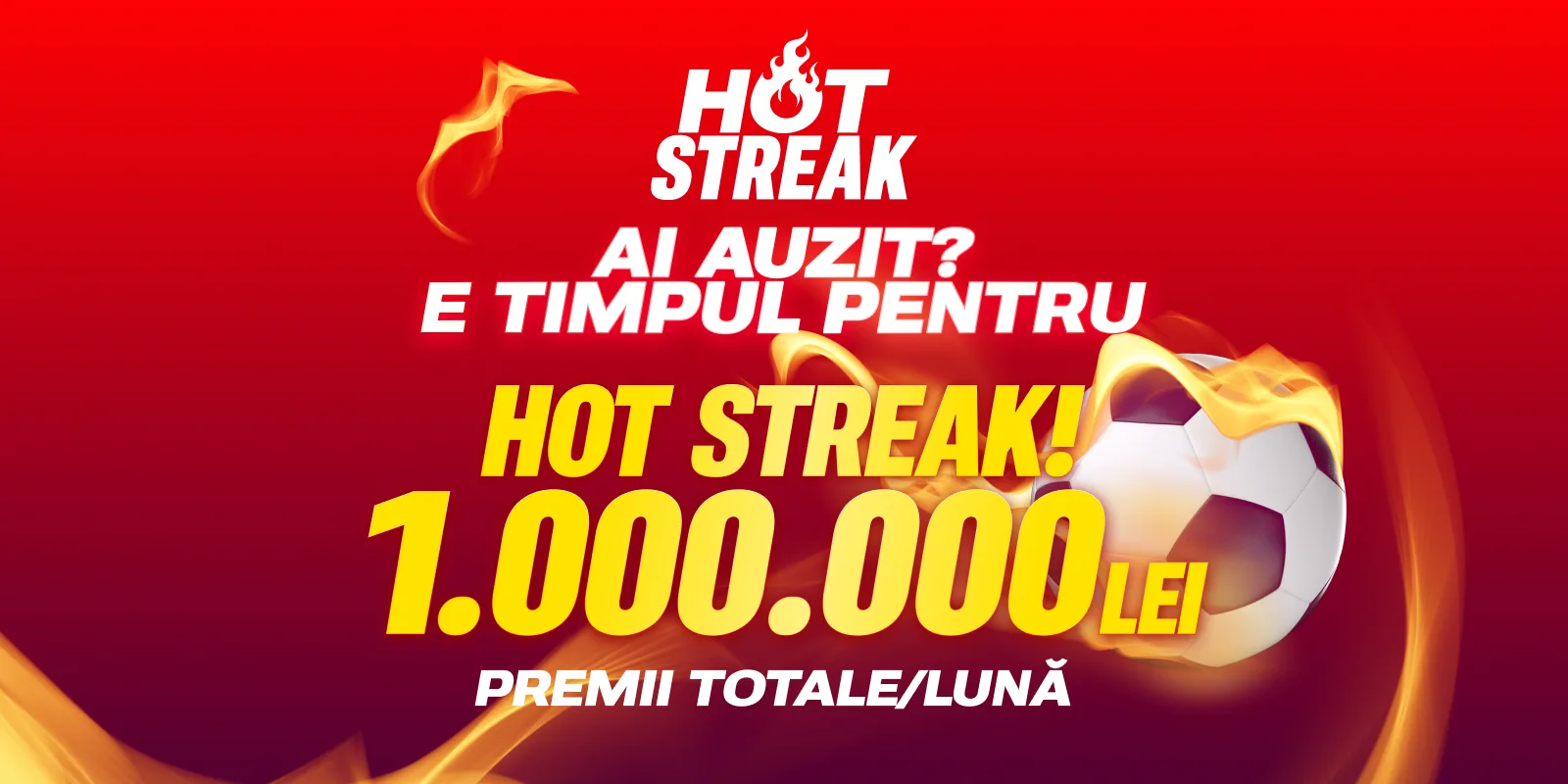 Concursul gratuit Hot Streak de la Superbet ofera premii totale de 1 milion de lei pe luna