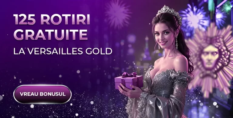 Dă start acestei săptămâni cu 125 Rotiri Gratuite Versailles Gold la Player