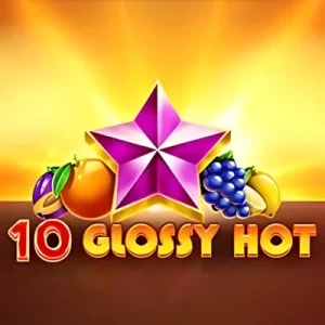 10 Glossy Hot Demo 
