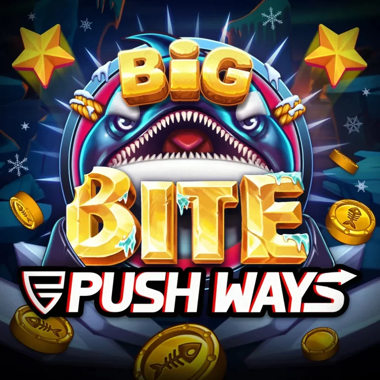 Big Bite Push Ways Gratis