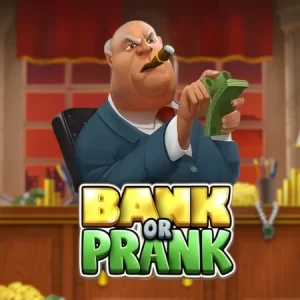Bank or Prank Gratis