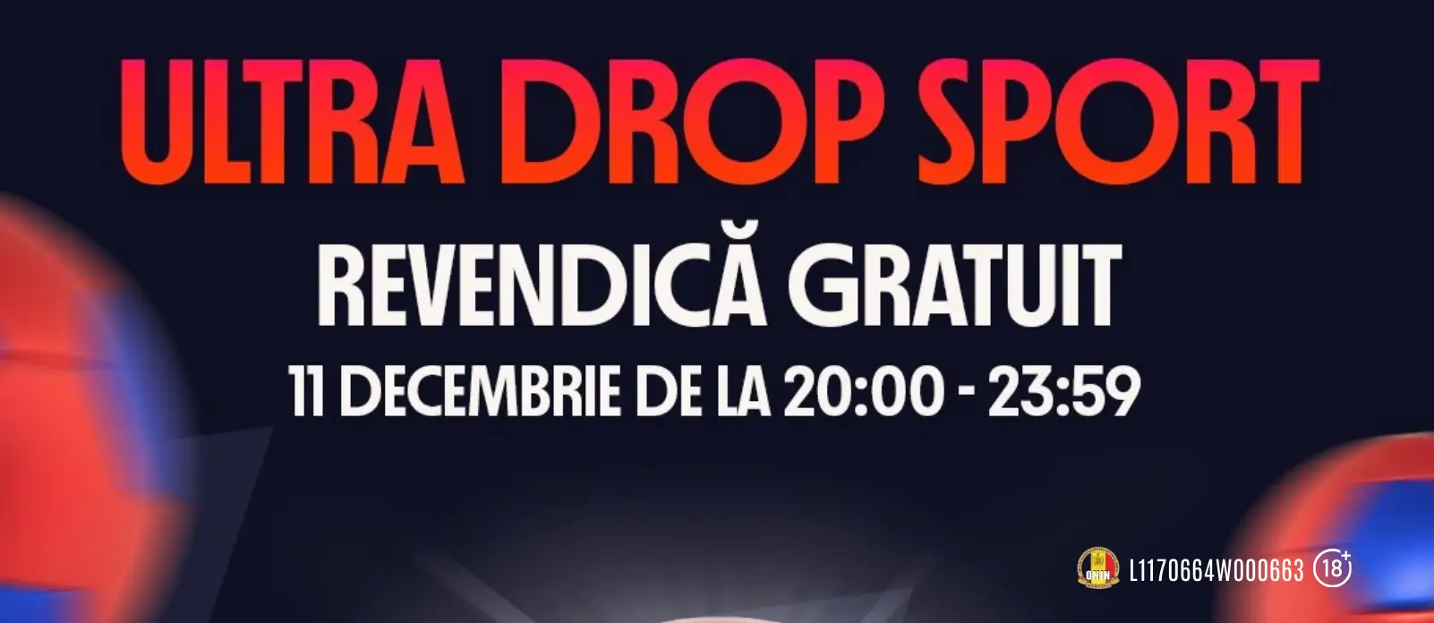 Profita de Ultra Drop Sport la Betano si incaseaza gratuit un FreeBet de 20 RON - oferta valabila doar pe 11 decembrie